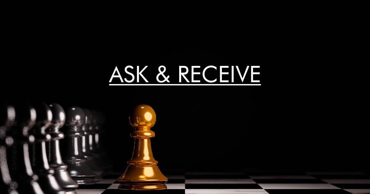 ASk and Receieve Schema-01 Ask & Receive - Leadership Coaching